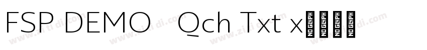 FSP DEMO   Qch Txt x字体转换